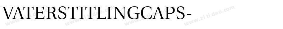 VatersTitlingCaps字体转换