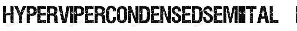 HyperViperCondensedSemiital-PKKLZ字体转换