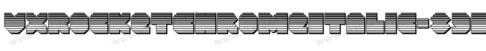 VxRocketChromeItalic-89BB字体转换