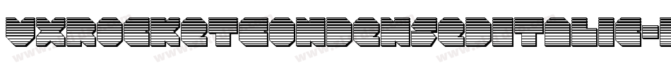 VxRocketCondensedItalic-rMw9字体转换