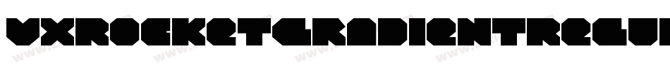VxRocketGradientRegular-2oyw字体转换