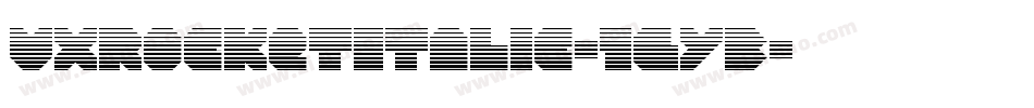 VxRocketItalic-1gyB字体转换