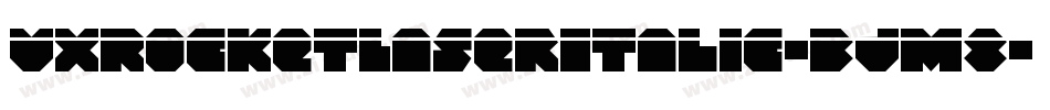 VxRocketLaserItalic-BJm8字体转换