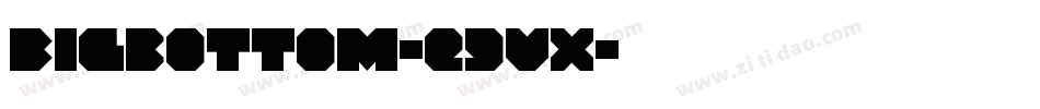 Bigbottom-e9Vx字体转换