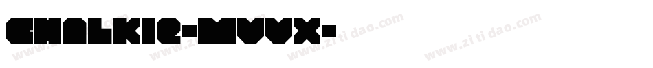 Chalkie-MVVx字体转换