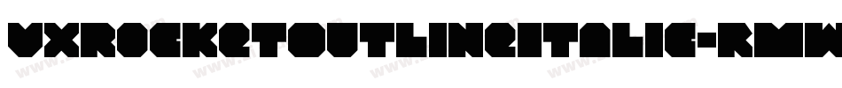 VxRocketOutlineItalic-rMwL字体转换