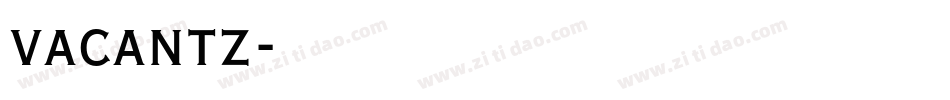 vacantz字体转换
