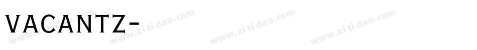 vacantz字体转换
