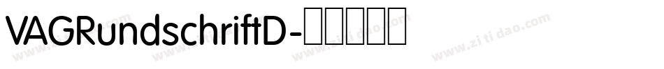 VAGRundschriftD字体转换