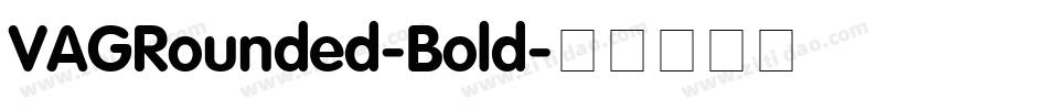 VAGRounded-Bold字体转换