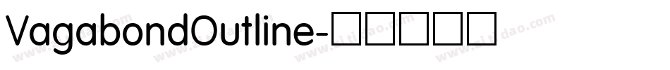 VagabondOutline字体转换