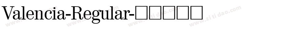 Valencia-Regular字体转换