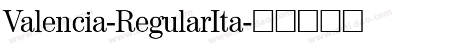 Valencia-RegularIta字体转换