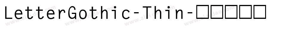 LetterGothic-Thin字体转换