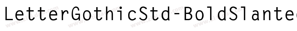 LetterGothicStd-BoldSlanted字体转换