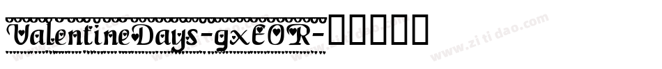 ValentineDays-gxEOR字体转换