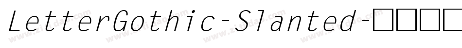 LetterGothic-Slanted字体转换