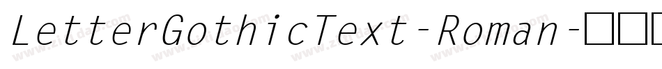 LetterGothicText-Roman字体转换