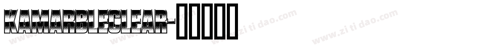 KAMarbleClear字体转换