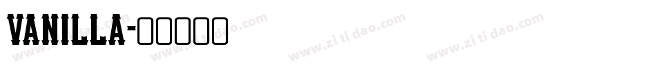VANILLA字体转换