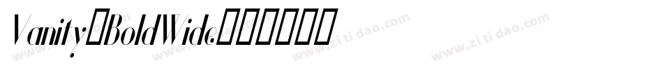 Vanity-BoldWide字体转换