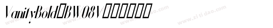 VanityBold-BW08V字体转换