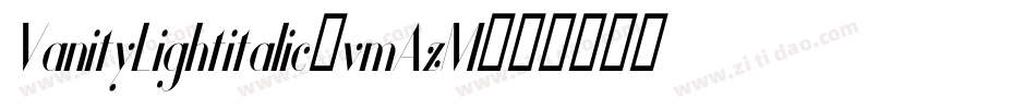 VanityLightitalic-vmAzM字体转换