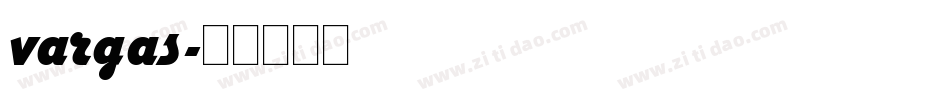 vargas字体转换