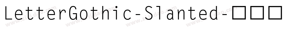 LetterGothic-Slanted字体转换