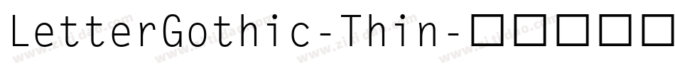 LetterGothic-Thin字体转换