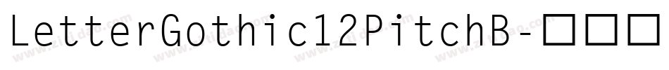 LetterGothic12PitchB字体转换