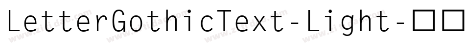 LetterGothicText-Light字体转换