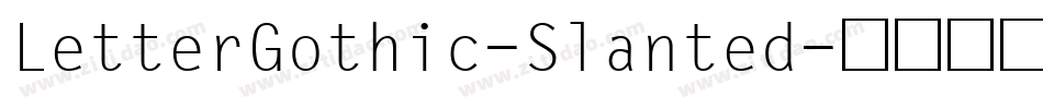LetterGothic-Slanted字体转换