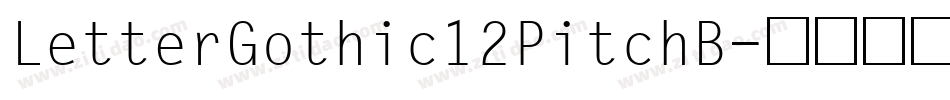 LetterGothic12PitchB字体转换