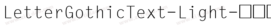 LetterGothicText-Light字体转换