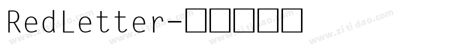 RedLetter字体转换