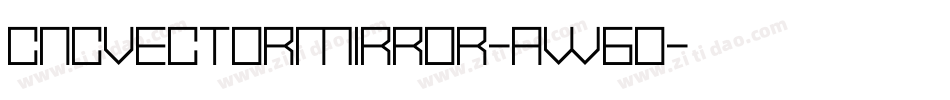CncVectorMirror-aW6o字体转换