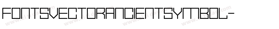 FontsVectorAncientSymbol字体转换