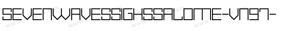 SevenWavesSighsSalome-vn97字体转换