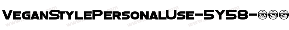 VeganStylePersonalUse-5Y58字体转换