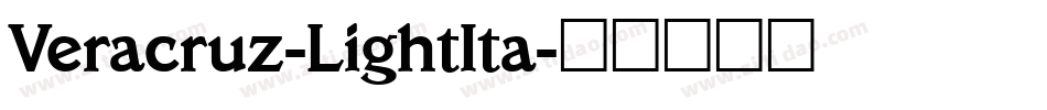 Veracruz-LightIta字体转换