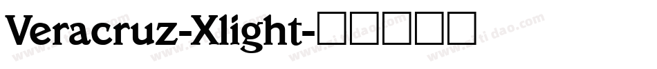 Veracruz-Xlight字体转换