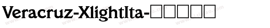 Veracruz-XlightIta字体转换