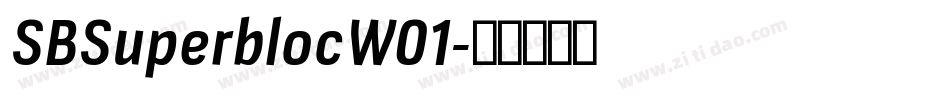 SBSuperblocW01字体转换