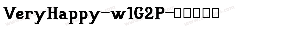 VeryHappy-w1G2P字体转换
