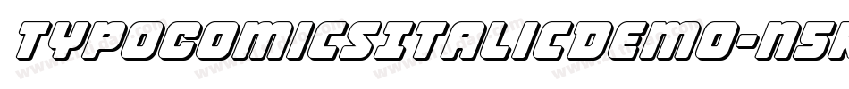 TypoComicsItalicDemo-n5rg字体转换 TypoComicsItalicDemo-n5rg字体转换