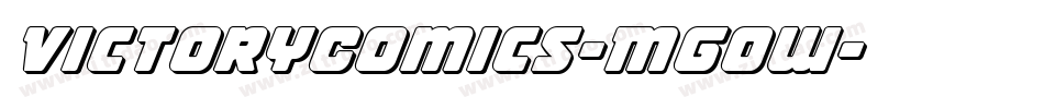 VictoryComics-Mgow字体转换 VictoryComics-Mgow字体转换