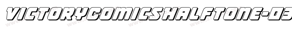 VictoryComicsHalftone-03ZR字体转换 VictoryComicsHalftone-03ZR字体转换