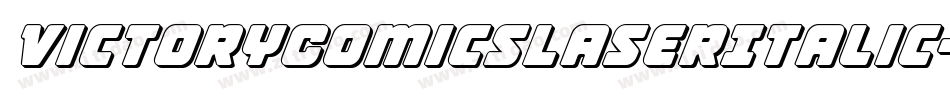 VictoryComicsLaserItalic-Evwn字体转换 VictoryComicsLaserItalic-Evwn字体转换