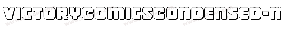 VictoryComicsCondensed-mwda字体转换 VictoryComicsCondensed-mwda字体转换